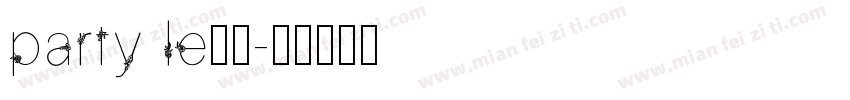 party le字体字体转换